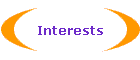 Interests