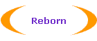 Reborn